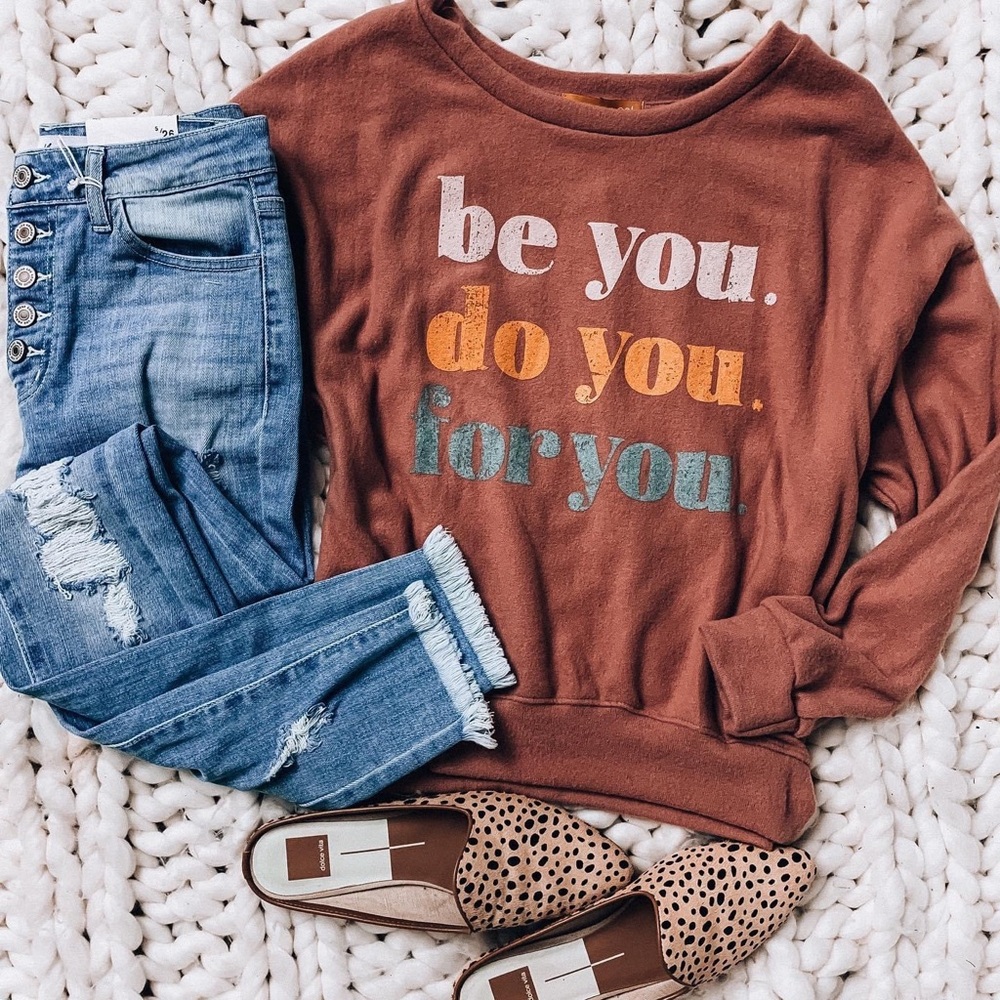 BE YOU, DO YOU, FOR YOU sweater❤️